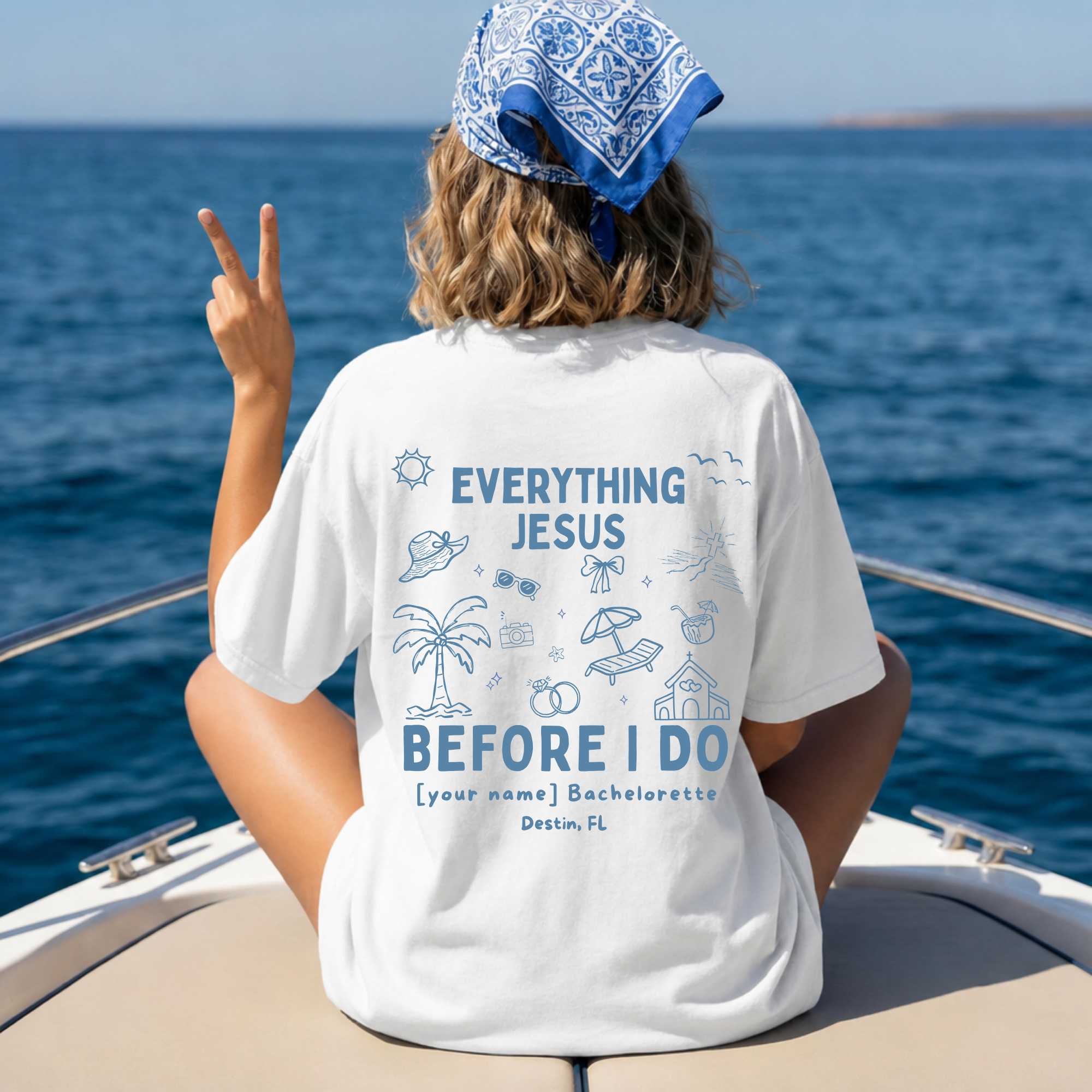 Everything Jesus Before I Do - Custom Christian Bride Tee