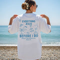 Everything Jesus Before I Do - Custom Christian Bride Tee
