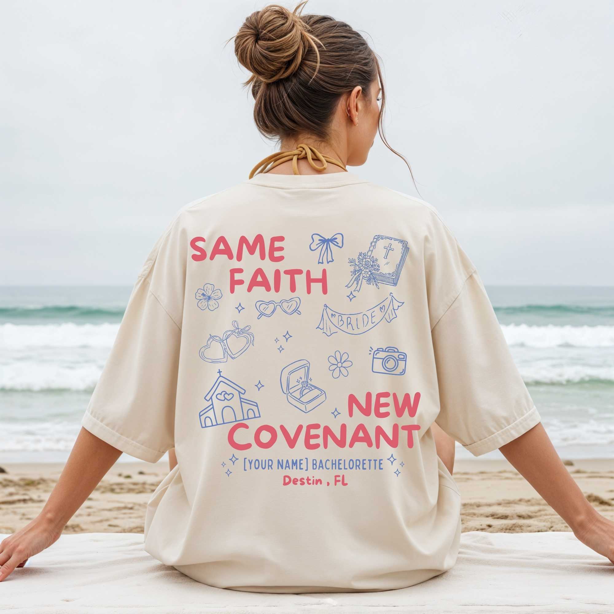 Same Faith New Covenant Custom Christian Bachelorette T-Shirt