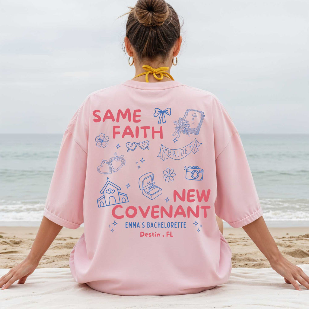 Same Faith New Covenant Custom Christian Bachelorette T-Shirt
